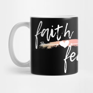 Faith over Fear Mug